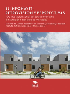 cover image of El Infonavit. Retrovisión y Perspectivas